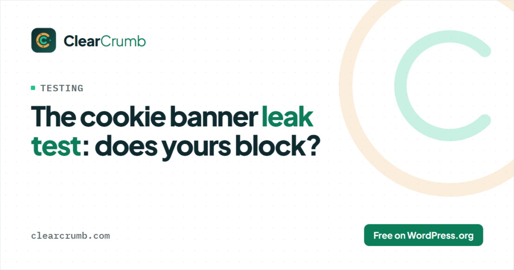 Cookie banner leak test: what loads before consent on a WordPress site